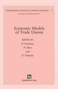 Economic Models of Trade Unions