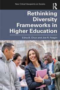 Rethinking Diversity Frameworks in Higher Education