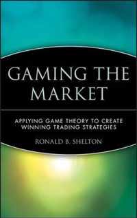 Gaming the Market