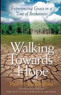 Walking Towards Hope