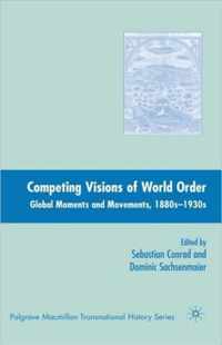 Competing Visions of World Order