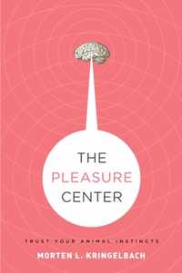 The Pleasure Center