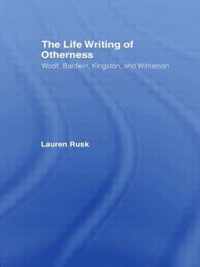 The Life Writing of Otherness