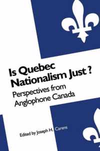 Is Quebec Nationalism Just?