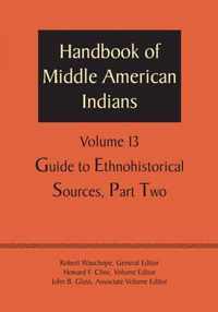 Handbook of Middle American Indians, Volume 13