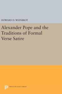 Alexander Pope and the Traditions of Formal Verse Satire