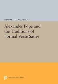 Alexander Pope and the Traditions of Formal Verse Satire