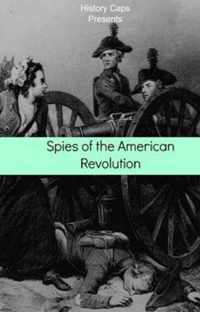 Spies of the American Revolution