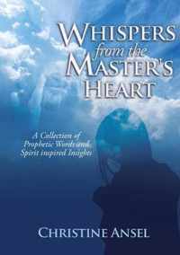 Whispers From the Master's Heart