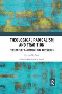 Theological Radicalism and Tradition