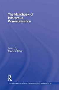 The Handbook of Intergroup Communication