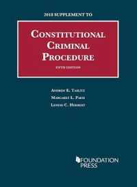 Constitutional Criminal Procedure