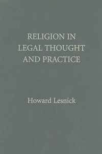 Religion in Legal Thought and Practice