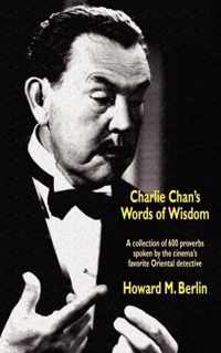 Charlie Chan's Words of Wisdom