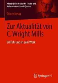 Zur Aktualitat von C. Wright Mills