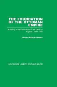 The Foundation Of The Ottoman Empire