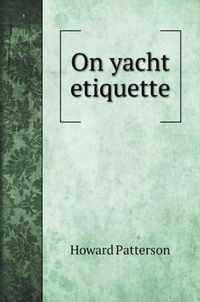 On yacht etiquette