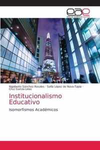 Institucionalismo Educativo