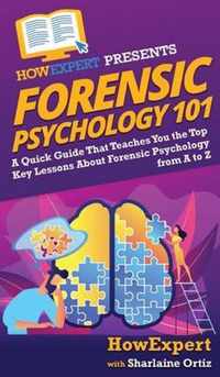 Forensic Psychology 101