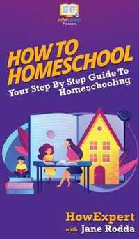 How To Homeschool