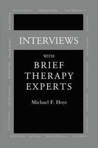 Interviews With Brief Therapy Experts