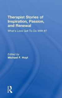 Therapist Stories of Inspiration, Passion, and Renewal