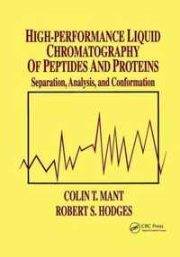 High-Performance Liquid Chromatography of Peptides and Proteins