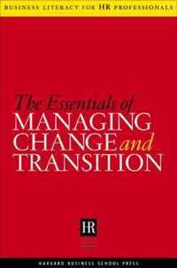 Essentails of Managing Change and Transition