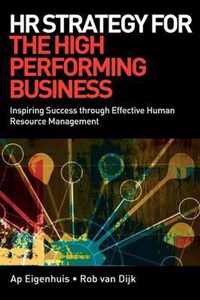 Hr Strategy For The High Performing Business