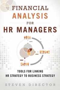 Financial Analysis for HR Managers