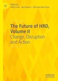 The Future of HRD, Volume II