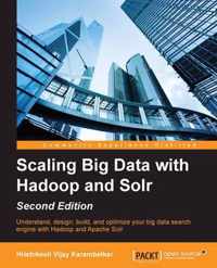 Scaling Big Data With Hadoop and Solr