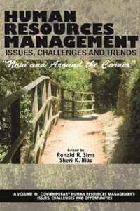 Human Resources Management Issues, Challenges and Trends