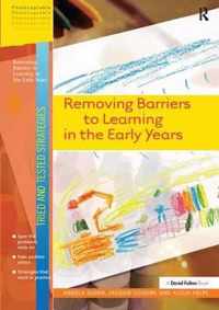 Removing Barriers to Learning in the Early Years