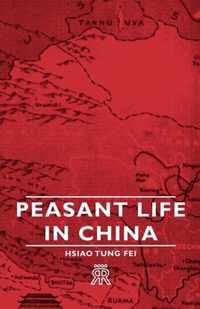 Peasant Life In China