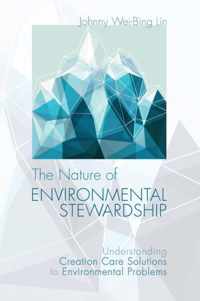 The Nature of Environmental Stewardship