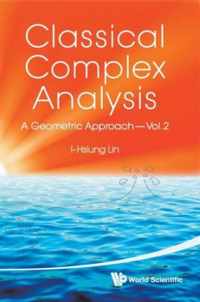 Classical Complex Analysis