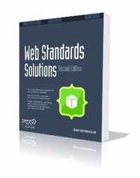 Web Standards Solutions: The Markup And Style Handbook