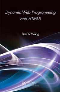 Dynamic Web Programming and HTML5