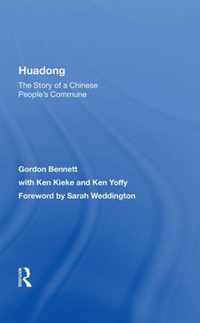 Huadong: The Story Of A Chinese People's Commune