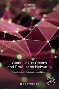 Global Value Chains and Production Networks