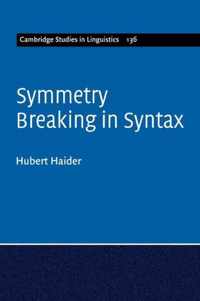 Symmetry Breaking in Syntax