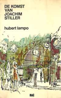 De komst van Joachim Stiller - Hubert Lampo