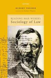 Reading Max Weber's Sociology of Law