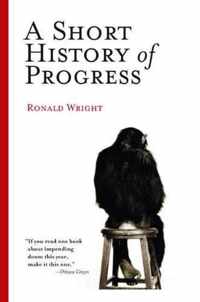 A Short History of Progress