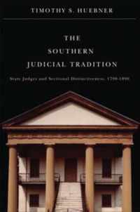 The Southern Judicial Tradition