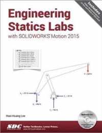 Engineering Statics Labs with SOLIDWORKS Motion 2015