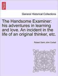 The Handsome Examiner