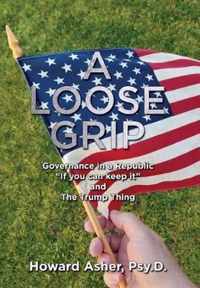 A Loose Grip