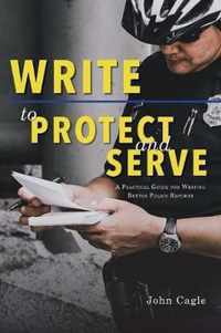 Write to Protect and Serve